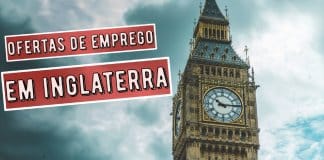 Inglaterra tem vagas de emprego para profissionais que falem português