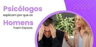 Psicólogos explicam por que os homens traem suas esposas