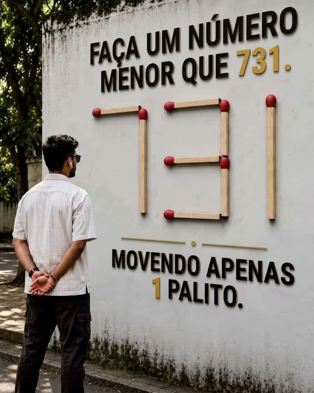 sabiaspalavras.com - O desafio que parece imposs&iacute;vel: mova apenas 1 palito e transforme 731 em um n&uacute;mero menor